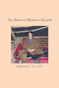 Paperback An American Woman in Kuwait Book