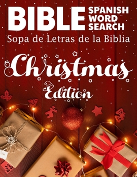 Paperback Spanish Bible Word Search Christmas Edition (Sopa de letras de la Biblia): Large Print Edición de Navidad [Spanish] [Large Print] Book
