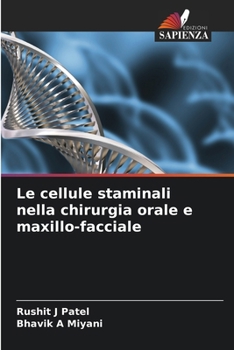 Paperback Le cellule staminali nella chirurgia orale e maxillo-facciale [Italian] Book