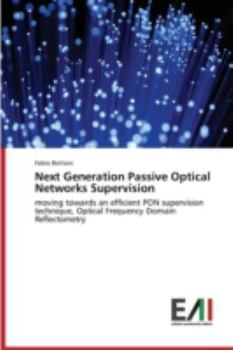 Paperback Next Generation Passive Optical Networks Supervision [Italian] Book