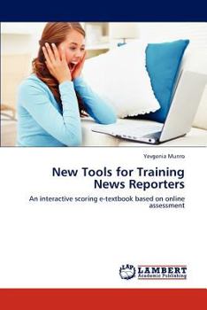Paperback New Tools for Training News Reporters Book