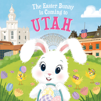 Hardcover The Easter Bunny Is Coming to Utah Book