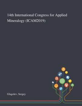 Paperback 14th International Congress for Applied Mineralogy (ICAM2019) Book