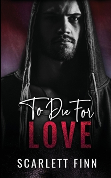 Paperback To Die for Love Book