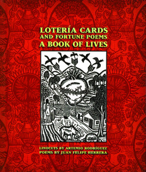Hardcover Lotería Cards and Fortune Poems: A Book of Lives Book