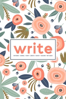 Paperback Write: Notebook - Journal - Diary- Libreta - Cahier - Taccuino - Notizbuch: 110 Pages for Writing, Drawing, Sketching & Organ Book