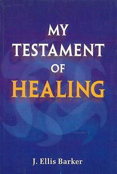 Paperback My Testament of Healing Book