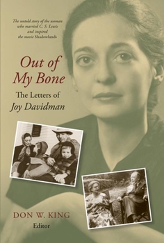 Hardcover Out of My Bone: The Letters of Joy Davidman Book