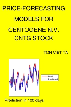 Paperback Price-Forecasting Models for Centogene N.V. CNTG Stock Book