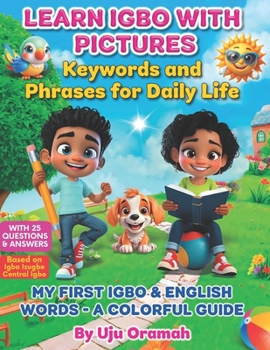 Paperback Learn Igbo with Pictures: Key Words and Phrases for Daily Life Book