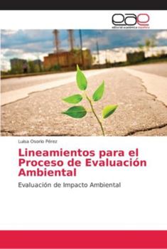 Paperback Lineamientos para el Proceso de Evaluación Ambiental [Spanish] Book