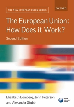 Paperback The European Union: How Does It Work? Book