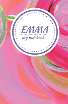 Paperback Emma - Personalised Journal/Diary/Notebook - Pretty Girl/Women's Gift - Great Christmas Stocking/Party Bag Filler - 100 lined pages (Pink Swirl) Book