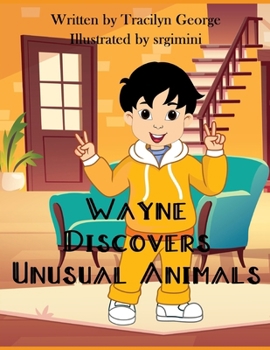 Paperback Wayne Discovers Unusual Animals Book