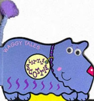Board book Little Scottie (Waggy Tales) Book