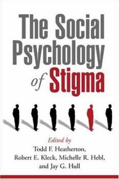 Hardcover The Social Psychology of Stigma Book