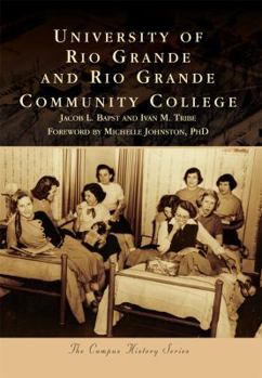 Paperback University of Rio Grande and Rio Grande Community College Book