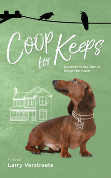 Paperback COOP for Keeps: Another Story about COOP the Great Volume 2 Book