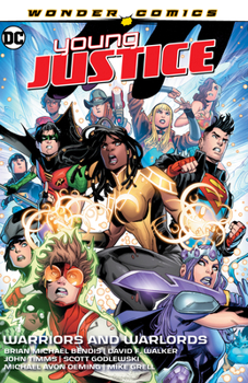 Paperback Young Justice Vol. 3: Warriors and Warlords Book
