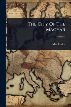 The City Of The Magyar