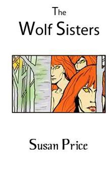 Paperback The Wolf Sisters Book