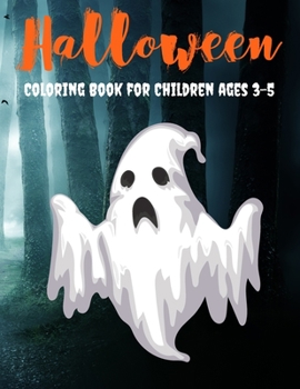Paperback Halloween Coloring Book for Children ages 3-5: 60 simple drawings for kids for Halloween with blank pages in between Book
