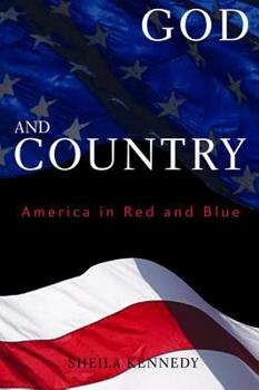 Paperback God and Country: America in Red and Blue Book