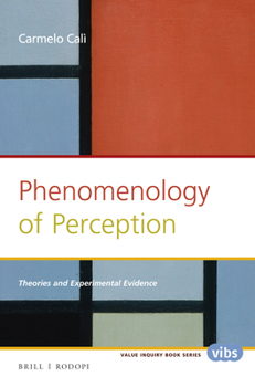 Paperback Phenomenology of Perception: Theories and Experimental Evidence Book