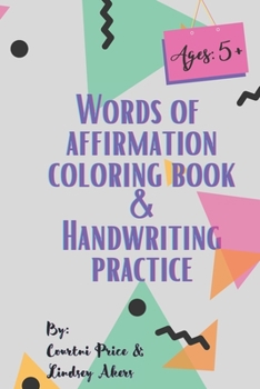 Paperback Words of affirmation coloring book and handwriting practice Book