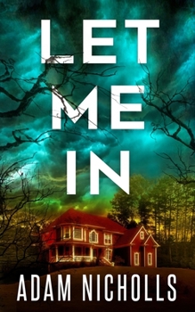 Let Me In - Book #1 of the Morgan Young