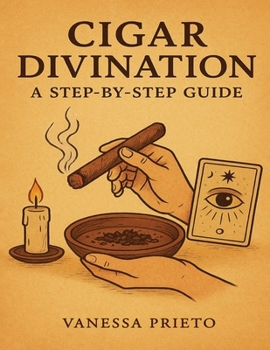 Paperback Cigar Divination: A Step-by-Step Guide Book