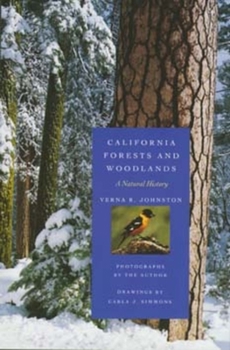Paperback California Forests and Woodlands: A Natural History Book