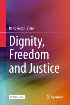 Hardcover Dignity, Freedom and Justice Book