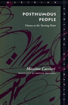 Paperback Posthumous People: Vienna at the Turning Point Book