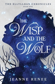 Paperback The Wisp and the Wolf Book
