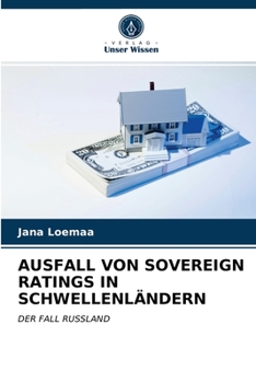 Paperback Ausfall Von Sovereign Ratings in Schwellenländern [German] Book