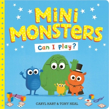 Mini Monsters Can I Play