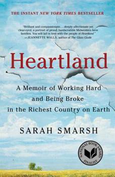 Hardcover Heartland: A Memoir of Working Hard and Being Broke in the Richest Country on Earth Book