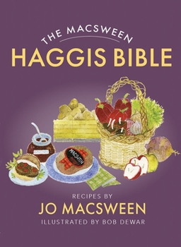 Paperback The Macsween Haggis Bible Book