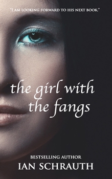 Paperback The Girl with The Fangs Book