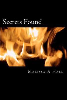 Paperback Secrets Found: Secrets Found - The Trilogy Book