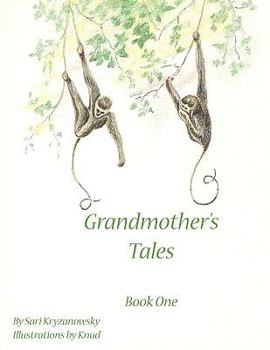 Paperback Grandmother's Tales: Book One Book