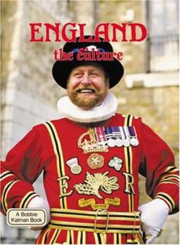 England: The Culture (Revised) (Lands, Peoples, & Cultures - Book  of the Lands, Peoples, & Cultures