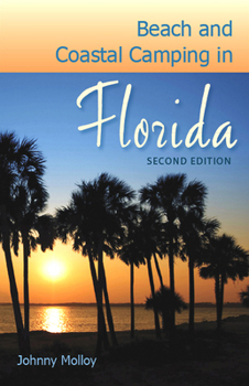 Paperback Beach and Coastal Camping in Florida Book