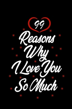 Paperback 99 reasons why i love you so much Book