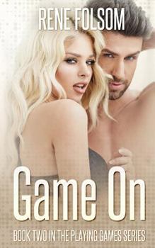 Game On - Book #2 of the Playing Games