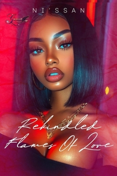 Paperback Rekindled Flames of Love Book