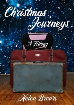 Paperback Christmas Journeys: A Trilogy Book