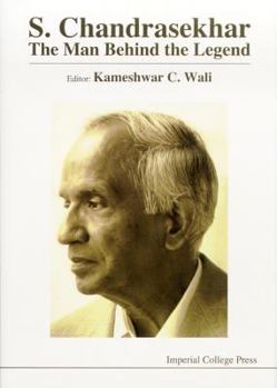 Hardcover S Chandrasekhar: The Man Behind the Legend Book