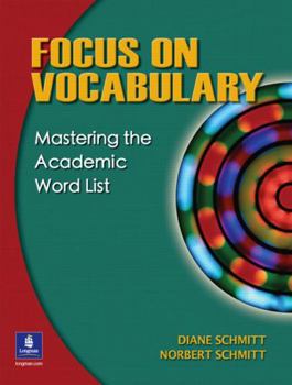 Paperback Focus on Vocabulary: Mastering the Academic Word List Book